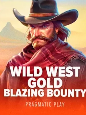 Wild West Gold Blazing Bounty at Bsb007